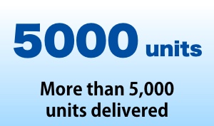 More than 5,000 units delivered